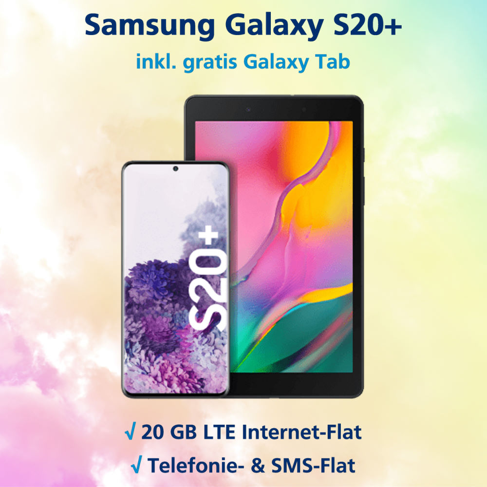 Handy-Tarifvergleich Galaxy S20 Plus inkl. Galaxy Tab A 8.0 und 20 GB LTE Allnet-Flat Handyvertrag