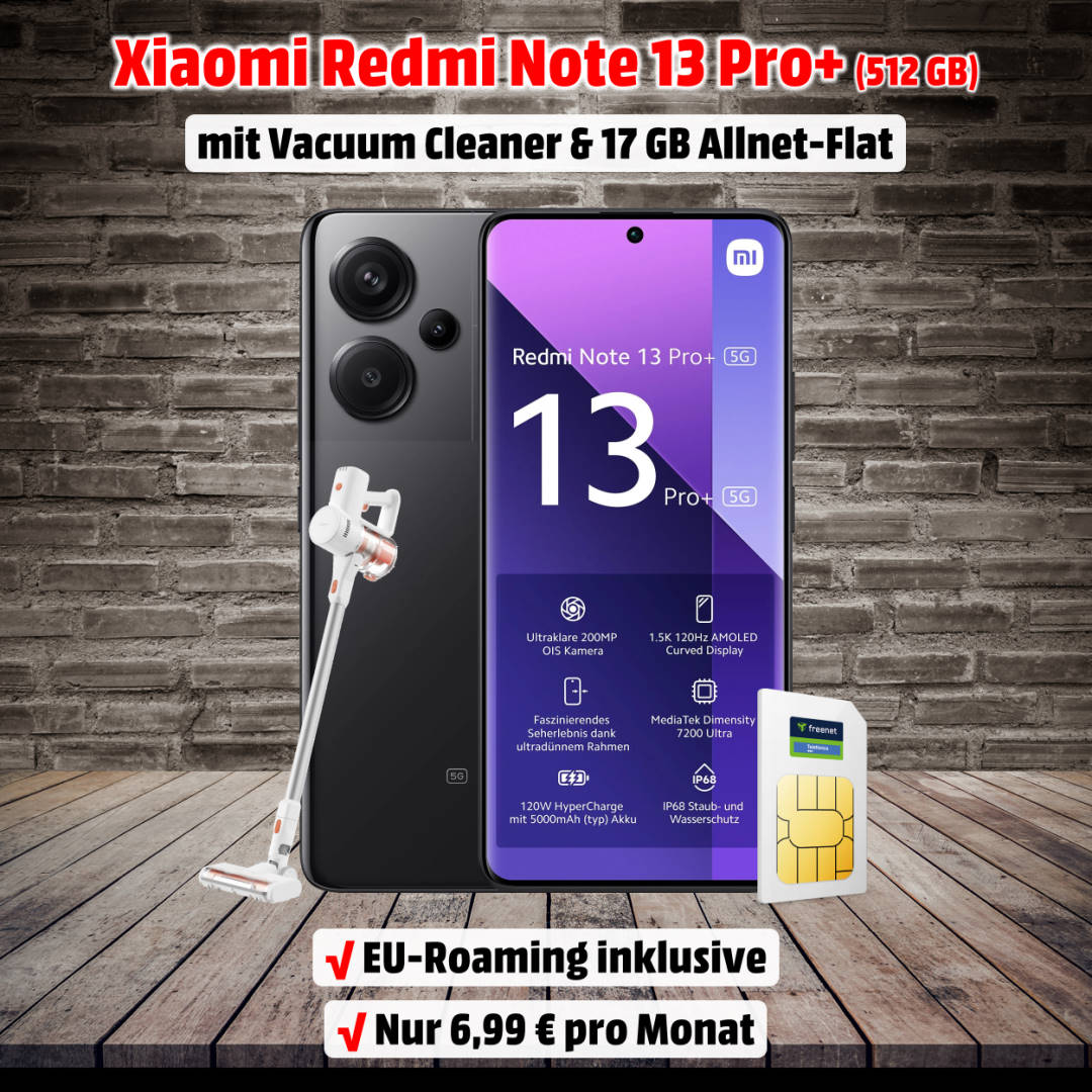 Xiaomi Redmi Note 13 Pro+ 5G mit Vertrag (17 GB Allnet-Flat im o2-Netz) und inkl. gratis Xiaomi Vacuum Cleaner G20 Lite